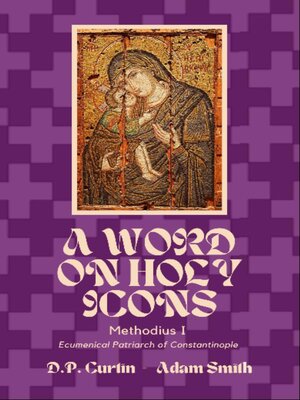 cover image of A Word on Holy Icons